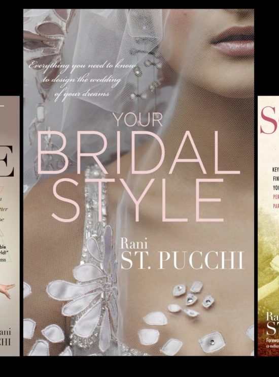 Fashion Designer Rani St. Pucchi’s Trilogy Culminates with Flagship Title: Your Bridal Style