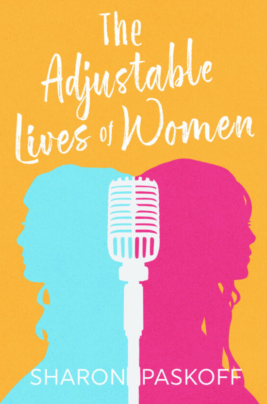 The Adjustable Lives of Women