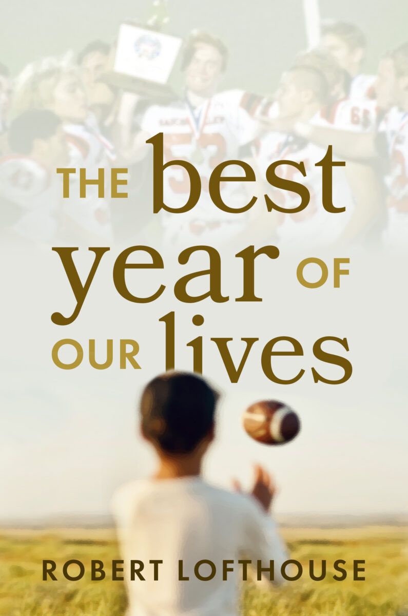 The Best Year of Our Lives