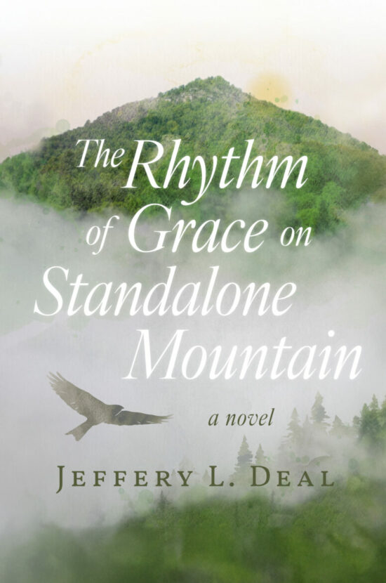 The Rhythm of Grace on Standalone Mountain