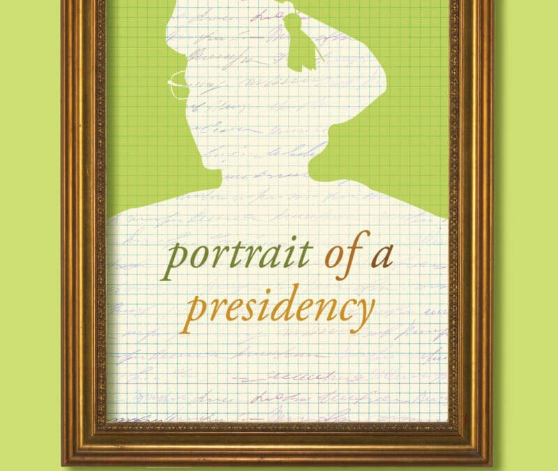 Portrait of a Presidency: Patterns in My Life as President of The College of New Jersey