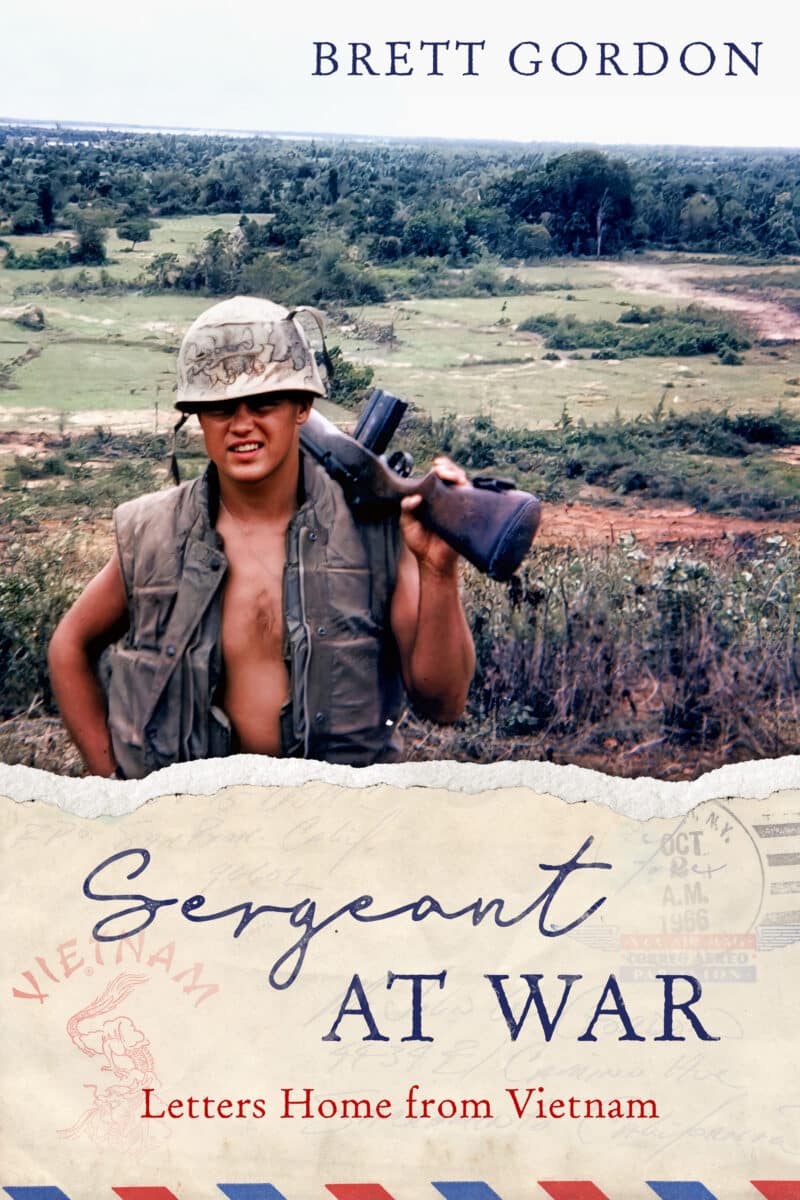 Sergeant at War: Letters Home from Vietnam